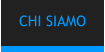 CHI SIAMO